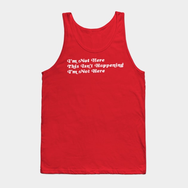 How To Disappear Completely Lyrics FanArt Tank Top by darklordpug